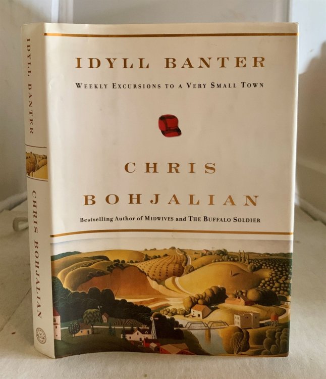 Image for Idyll Banter; Weekly Excursions to a Very Small Town Idyll Banter; Weekly Excursions to a Very Small Town