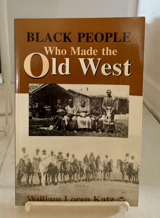 Image for Black People Who Made the Old West Black People Who Made the Old West