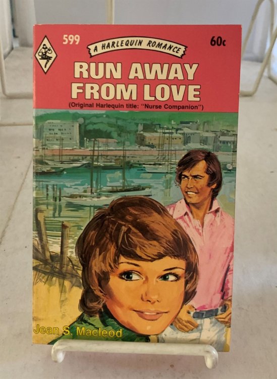 Run Away From Love; (Original Harlequin Title: 