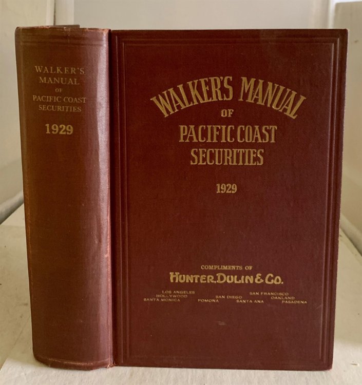 Walker's Manual Of Pacific Coast Securities; Twenty-First Annual Number