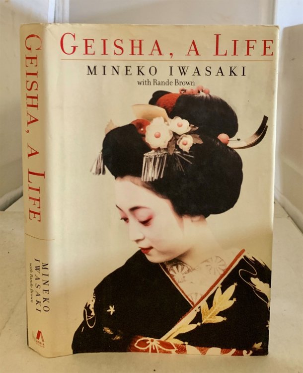 Geisha; A Life