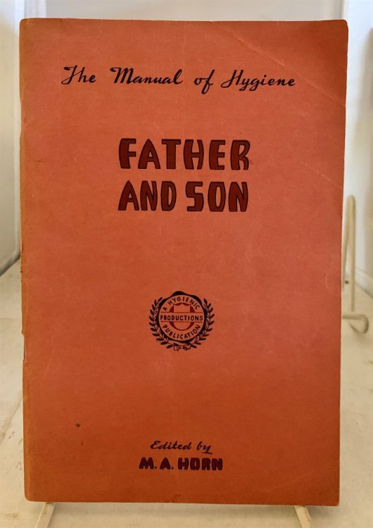 The Manual Of Hygiene; Father and Son