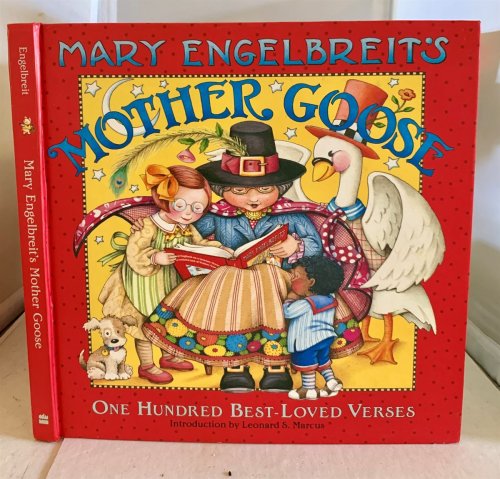 Mary Engelbreit's Mother Goose; One Hundred Best-Loved Verses