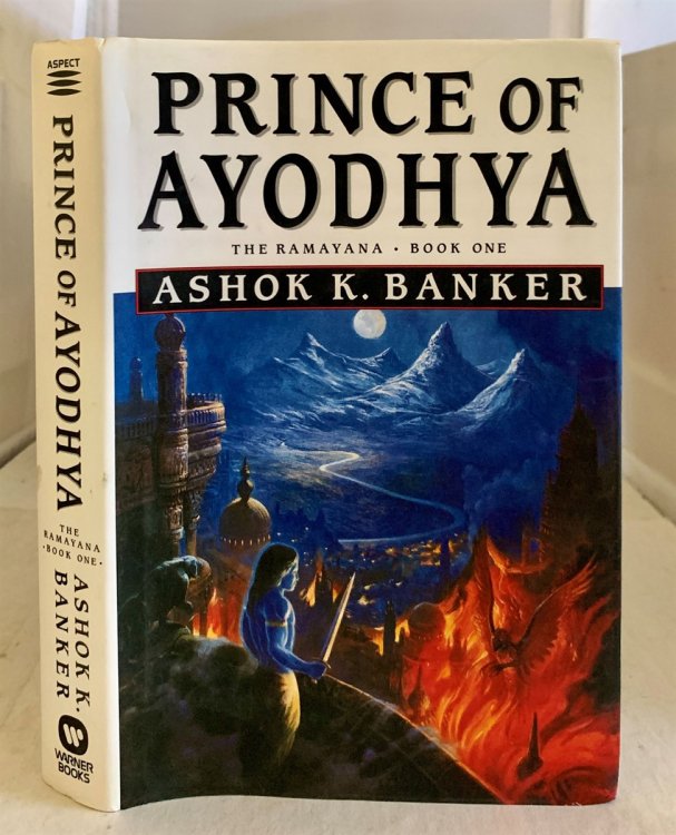 Prince of Ayodhya - Book One; The Ramayana