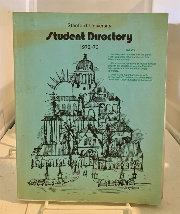 Image for Stanford University Student Directory 1972-73 Stanford University Student Directory 1972-73