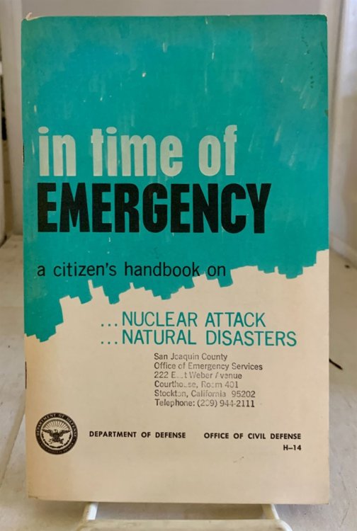 Image for In Time of Emergency: a Citizen's Handbook on Nuclear Attack, Natural Disasters. In Time of Emergency: a Citizen's Handbook on Nuclear Attack, Natural Disasters.