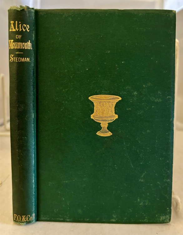 Alice Of Monmouth; An Idyl of the Great War