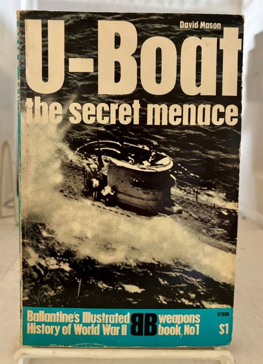 Image for U-Boat; The Secret Menace U-Boat; The Secret Menace