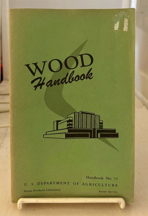 Image for Wood Handbook; Basic Information on Wood As a Material of Construction with Data for its Use in Design and Specification Wood Handbook; Basic Information on Wood As a Material of Construction with Data for its Use in Design and Specification
