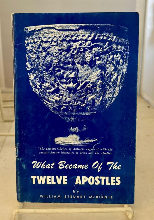 Image for What Became of the Twelve Apostles What Became of the Twelve Apostles