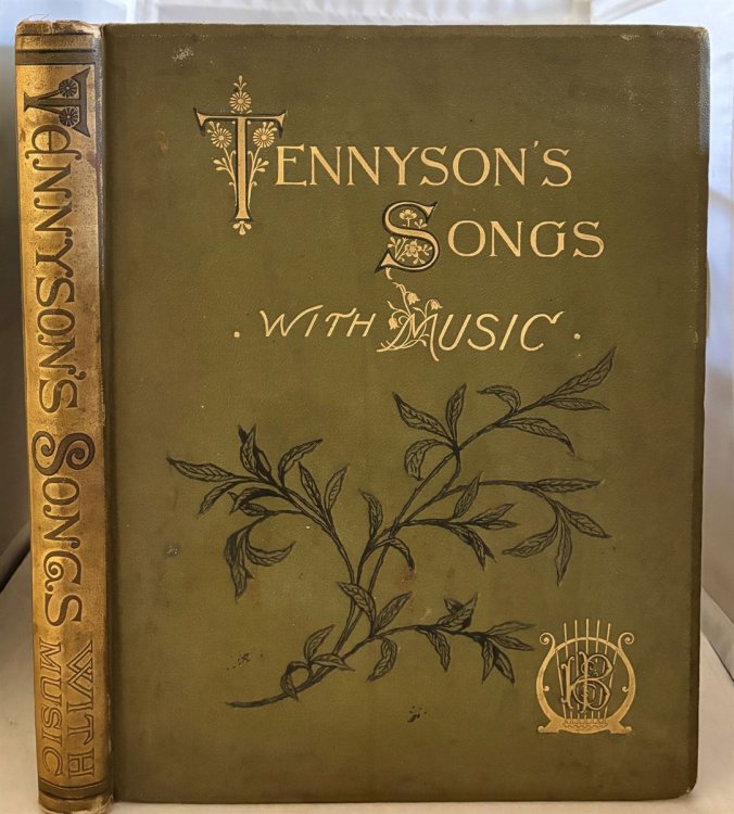 Image for Songs From The Published Writings Of Alfred Tennyson Set To Music By Various Composers Songs From The Published Writings Of Alfred Tennyson Set To Music By Various Composers