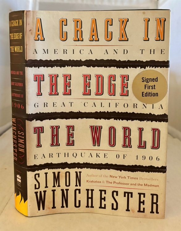 Image for A Crack in the Edge of the World America and the Great California Earthquake of 1906 A Crack in the Edge of the World America and the Great California Earthquake of 1906