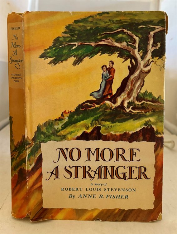 No More a Stranger; A Story of Robert Louis Stevenson