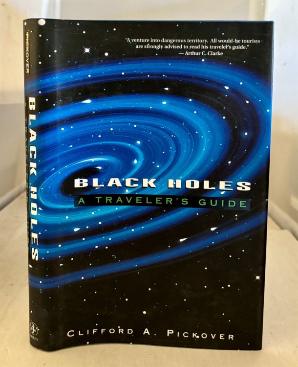 Black Holes; A Traveler's Guide