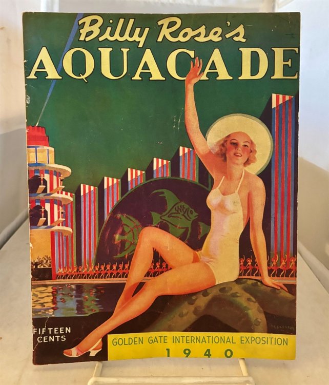 Billy Rose's Aquacade; Golden Gate International Exposition 1940