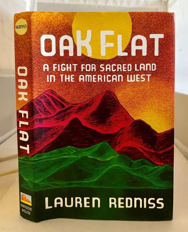 Image for Oak Flat; A Fight for Sacred Land in the American West Oak Flat; A Fight for Sacred Land in the American West