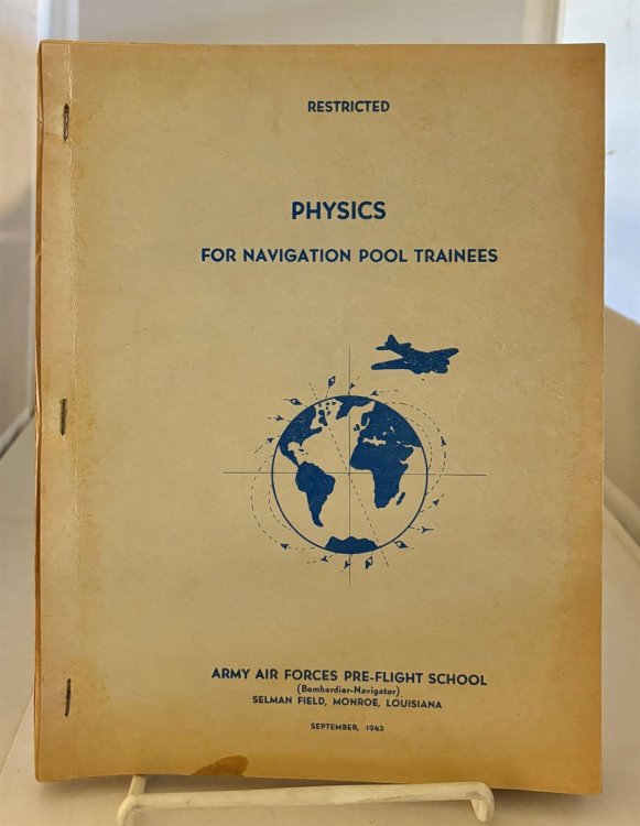 Physics for Navigation Pool Trainees; (Marked Restricted)