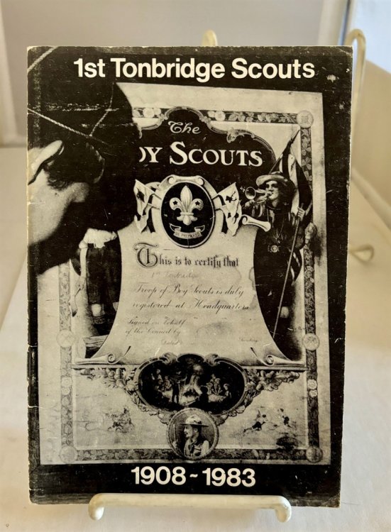 1st Tonbridge Scouts; 1908-1983
