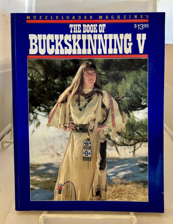 Image for The Book of Buckskinning V The Book of Buckskinning V