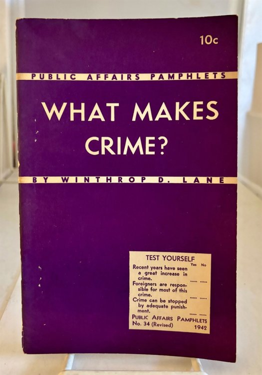 What Makes Crime ; (Public Affairs Pamphlets No. 34)