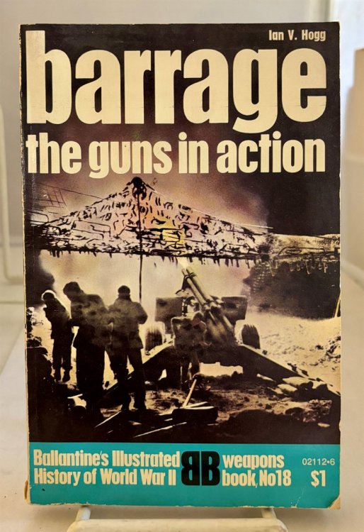 Barrage; The Guns in Action