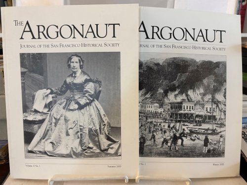 The Argonaut: Journal of the San Francisco Historical Society; Summer and Winter 2000; Vol. 11, No. 1 and 2 (2 volume set)