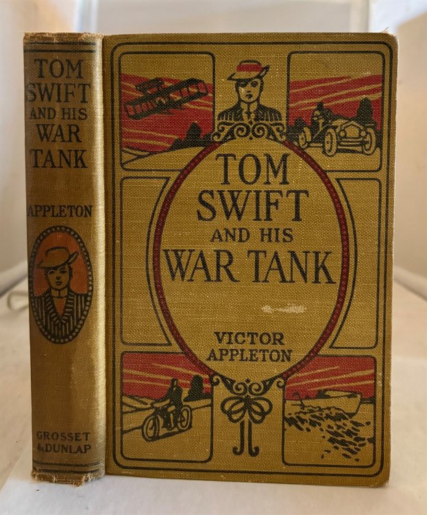 Tom Swift And His War Tank; Or, Doing His Bit for Uncle Sam
