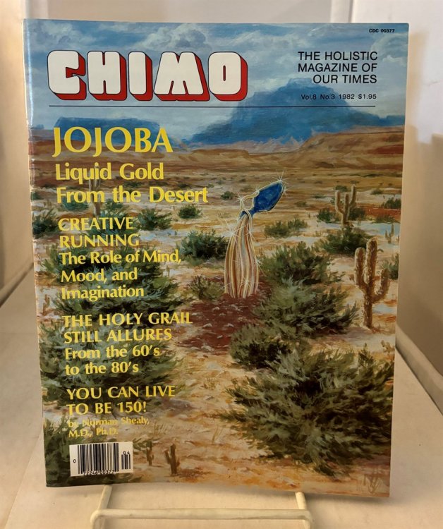 Image for Chimo; The Holistic Magazine of Our Times; Vol. 8, No. 3; April/may 1982 Chimo; The Holistic Magazine of Our Times; Vol. 8, No. 3; April/may 1982