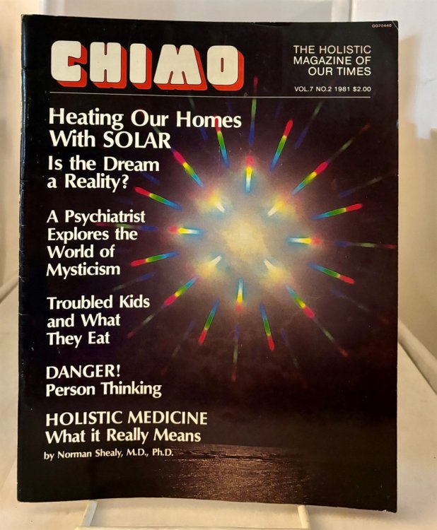 Image for Chimo; The Holistic Magazine of Our Times; Vol. 7, No. 2; February 1981 Chimo; The Holistic Magazine of Our Times; Vol. 7, No. 2; February 1981