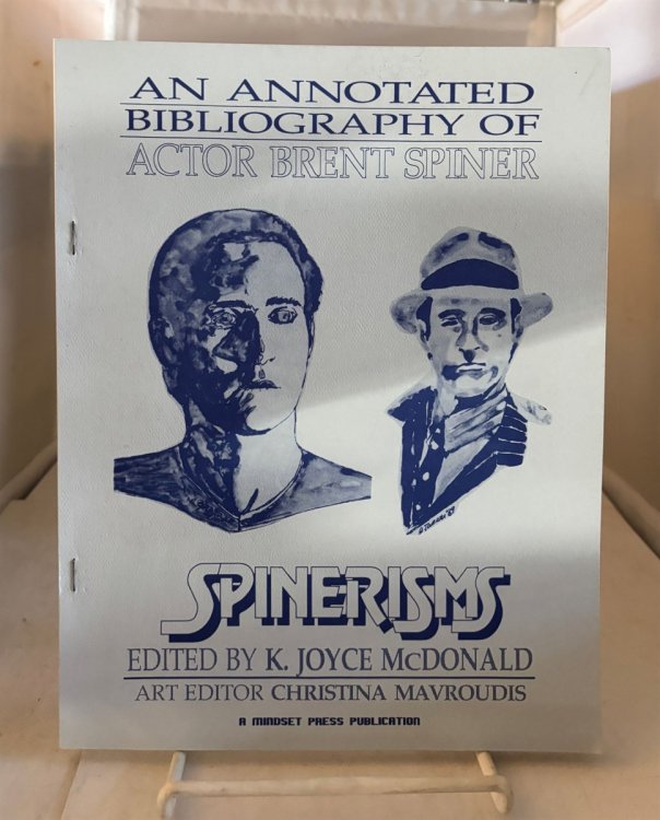 Image for An Annotated Bibliography Of Actor Brent Spiner; (Spinerisms) An Annotated Bibliography Of Actor Brent Spiner; (Spinerisms)
