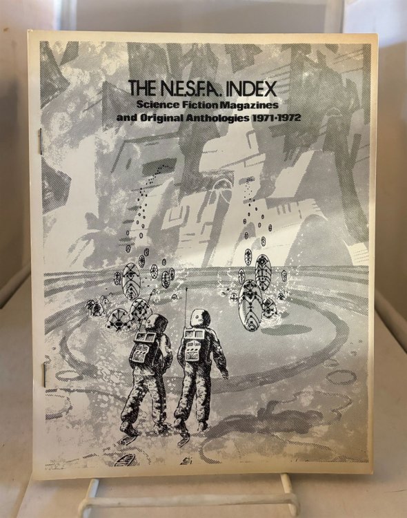 Image for The Nesfa Index To The Science Fiction Magazines And Original Anthologies 1971-72 The Nesfa Index To The Science Fiction Magazines And Original Anthologies 1971-72