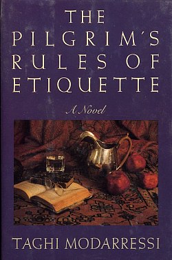 The Pilgrim's Rules of Etiquette : A Novel