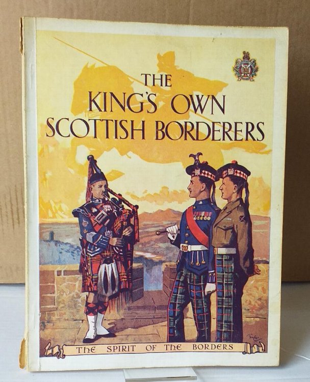 Image for The Spirit of the Borders. King's Own Scottish Borderers. The Spirit of the Borders. King's Own Scottish Borderers.