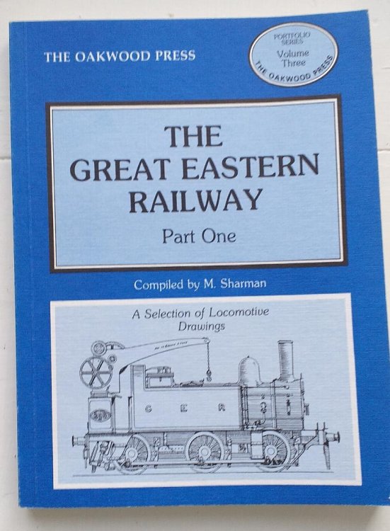 Image for The Great Eastern Railway Part One (Portfolio Series Volume Three) The Great Eastern Railway Part One (Portfolio Series Volume Three)