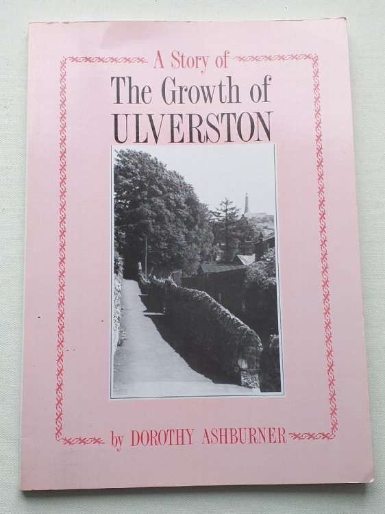 Image for A Story of the Growth of Ulverston A Story of the Growth of Ulverston