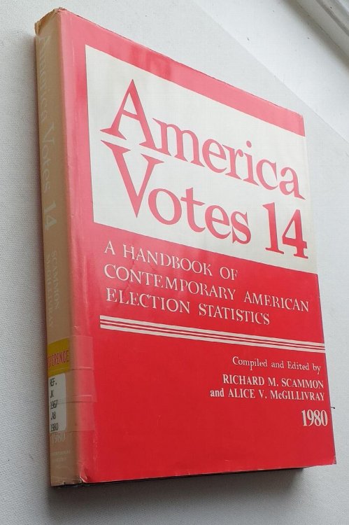 Image for America Votes 14 1980 - A Handbook of contemporary American Election Statistics (Elections Research Center) America Votes 14 1980 - A Handbook of contemporary American Election Statistics (Elections Research Center)