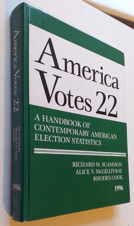 Image for America Votes 22 1996 - A Handbook of contemporary American Election Statistics America Votes 22 1996 - A Handbook of contemporary American Election Statistics