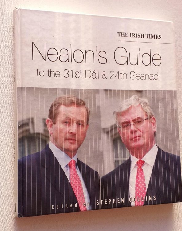 Image for Nealon's Guide to the 31st Dil and 24th Seanad Nealon's Guide to the 31st Dil and 24th Seanad