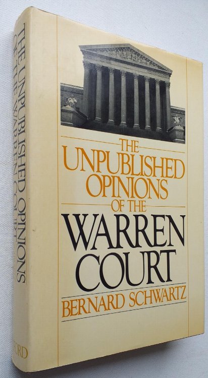 Image for The Unpublished Opinions of the Warren Court The Unpublished Opinions of the Warren Court