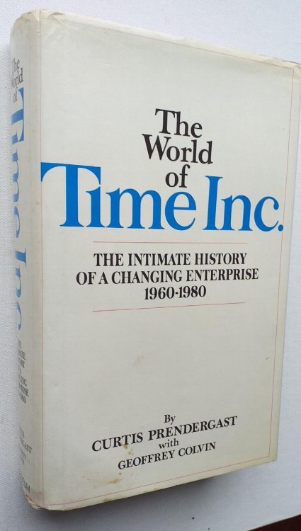 Image for The World of Time Inc.: The Intimate History of a Changing Enterprise : 1960-1980 The World of Time Inc.: The Intimate History of a Changing Enterprise : 1960-1980