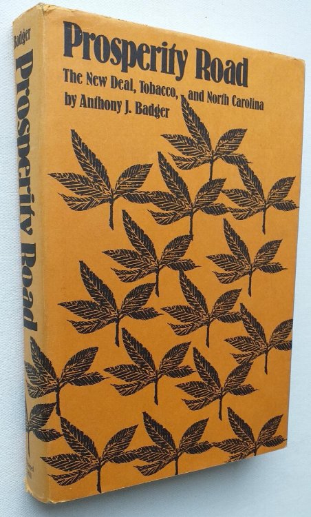 Image for Prosperity Road: The New Deal, Tobacco, and North Carolina Prosperity Road: The New Deal, Tobacco, and North Carolina