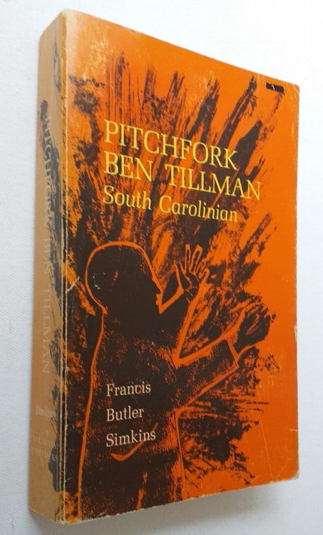 Image for Pitchfork Ben Tillman, South Carolinian Pitchfork Ben Tillman, South Carolinian