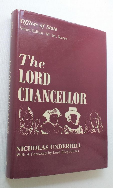Image for The Lord Chancellor (Offices of State) The Lord Chancellor (Offices of State)