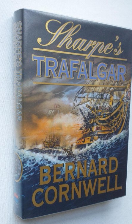 Image for Sharpe's Trafalgar. Richard Sharpe and the Battle of Trafalgar, 21 October 1805 Sharpe's Trafalgar. Richard Sharpe and the Battle of Trafalgar, 21 October 1805