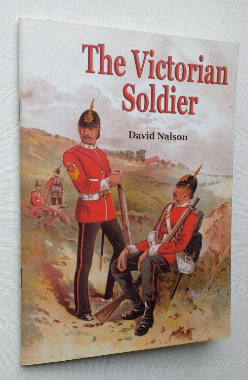 Image for The Victorian Soldier (Shire Album) The Victorian Soldier (Shire Album)