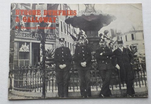 Image for Bygone Dumfries and Galloway from old photographs. Volume Three (3) Transport Bygone Dumfries and Galloway from old photographs. Volume Three (3) Transport