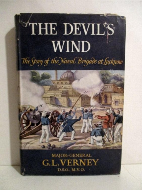Image for Devil's Wind: Story of the Naval Brigade at Lucknow from the Letters of Edmund Hope Verney. Devil's Wind: Story of the Naval Brigade at Lucknow from the Letters of Edmund Hope Verney.