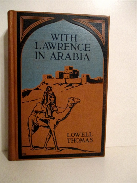 With Lawrence in Arabia.