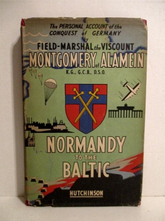 Image for Normandy to the Baltic. Normandy to the Baltic.