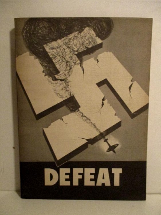 Image for Defeat.: Material Prepared by Headquarters Army Air Forces, Mediterranean Theater of Operations, Intelligence Section. Defeat.: Material Prepared by Headquarters Army Air Forces, Mediterranean Theater of Operations, Intelligence Section.